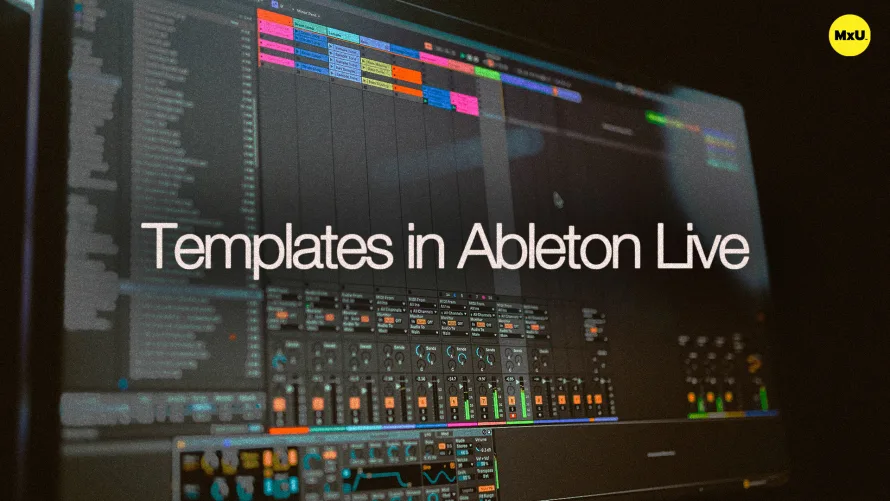 Templates in Ableton Live — session view on a studio display